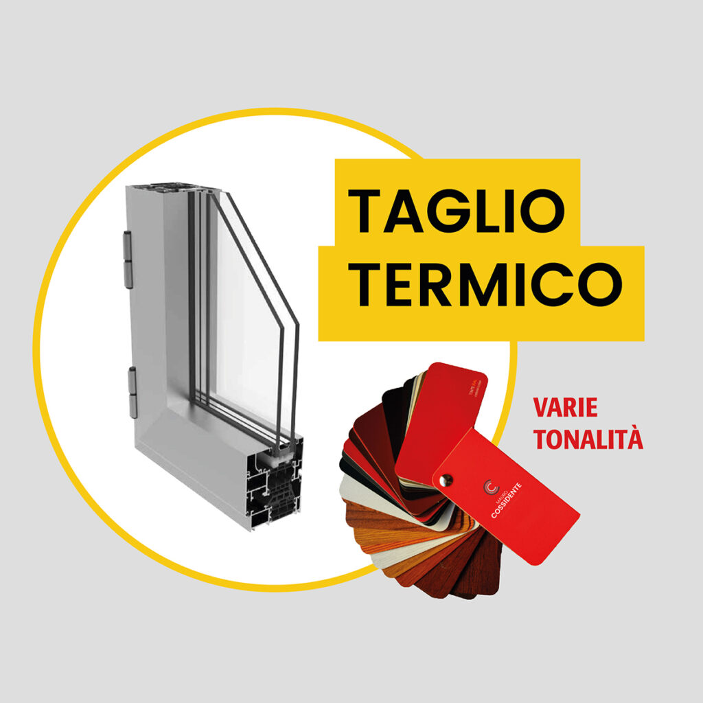 Infissi taglio termico